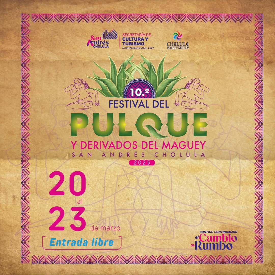  Equinoccio 2025: Artesanías, gastronomía, Festival del Pulque y más música en San Andrés Cholula