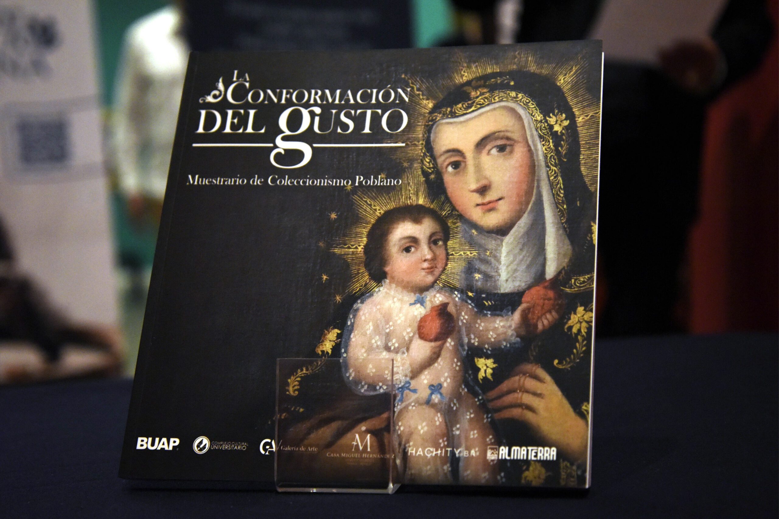  Presentan en CCU BUAP el catálogo de la exposición “La Conformación del gusto”